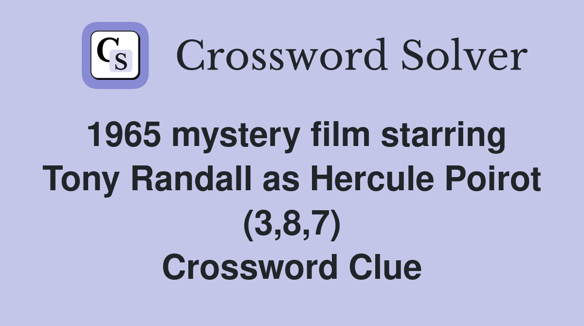 1965 mystery film starring Tony Randall as Hercule Poirot (3,8,7